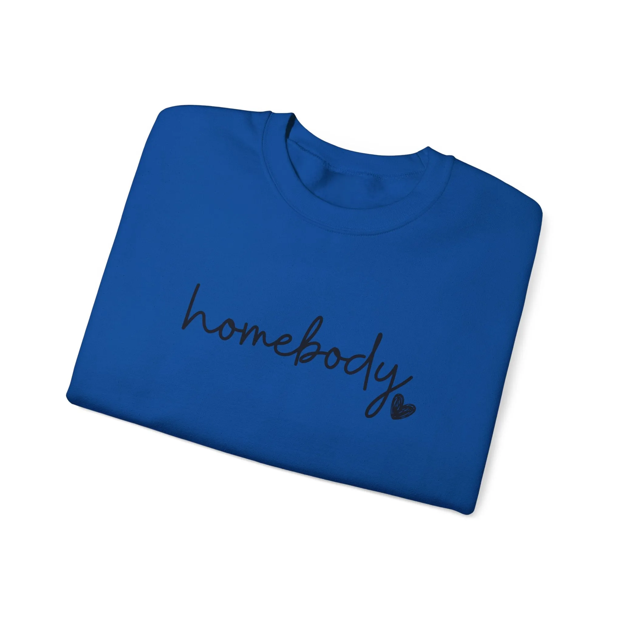 Homebody Sweatshirt, Homebody Shirt, Cozy Sweatshirt, Graphic Sweatshirt, Slouchy Sweatshirt, Cute Sweatshirt, Trendy Sweatshirt, Fun Shirt