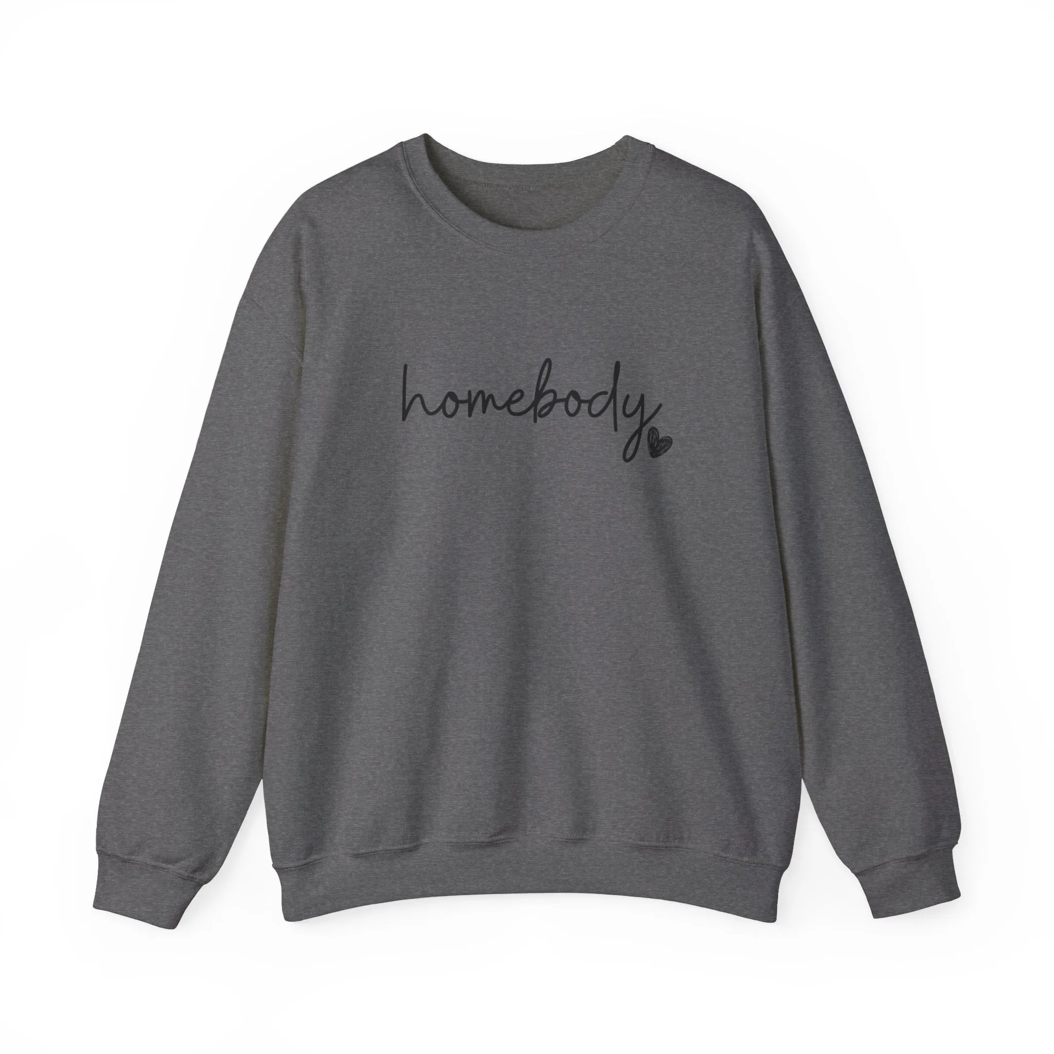 Homebody Sweatshirt, Homebody Shirt, Cozy Sweatshirt, Graphic Sweatshirt, Slouchy Sweatshirt, Cute Sweatshirt, Trendy Sweatshirt, Fun Shirt