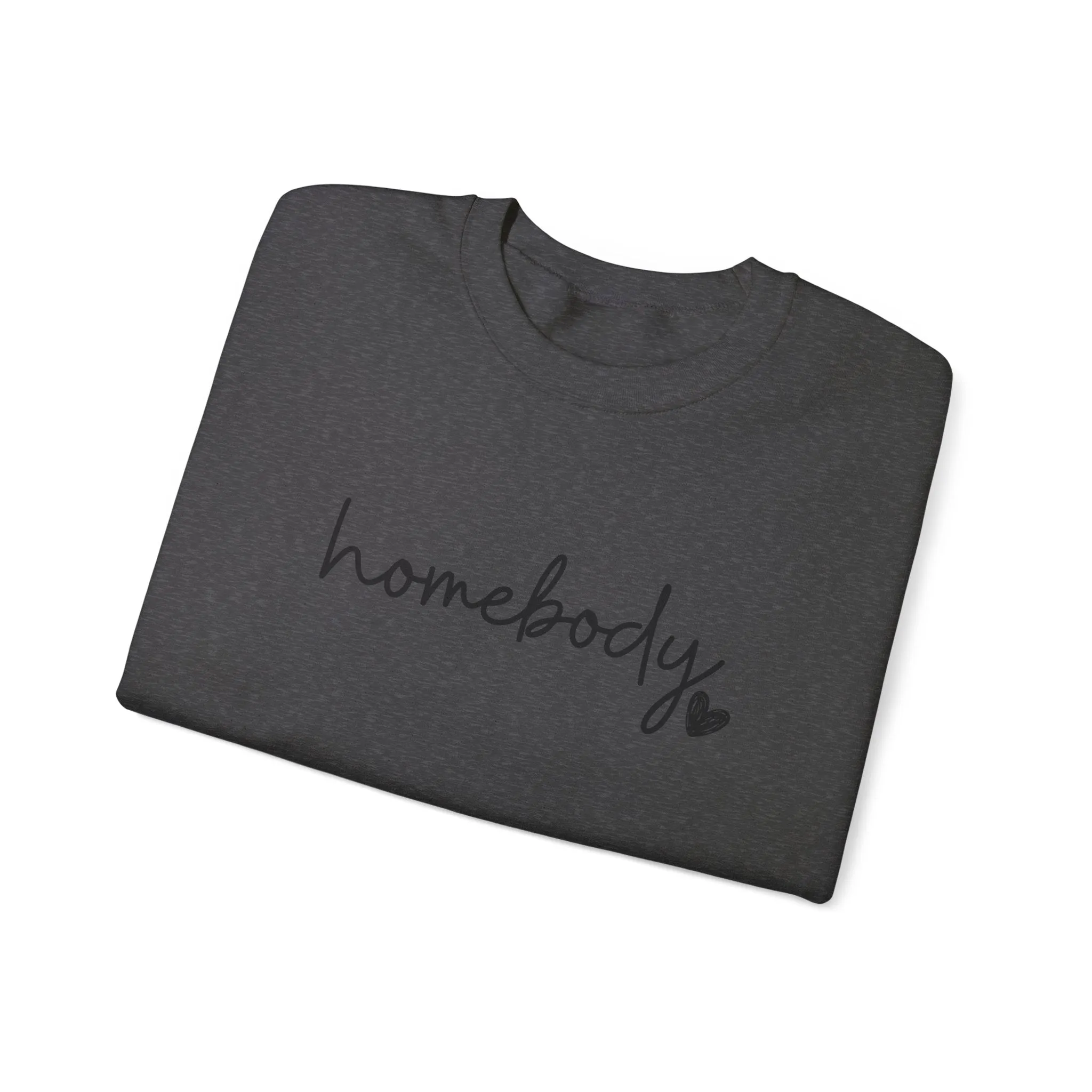 Homebody Sweatshirt, Homebody Shirt, Cozy Sweatshirt, Graphic Sweatshirt, Slouchy Sweatshirt, Cute Sweatshirt, Trendy Sweatshirt, Fun Shirt
