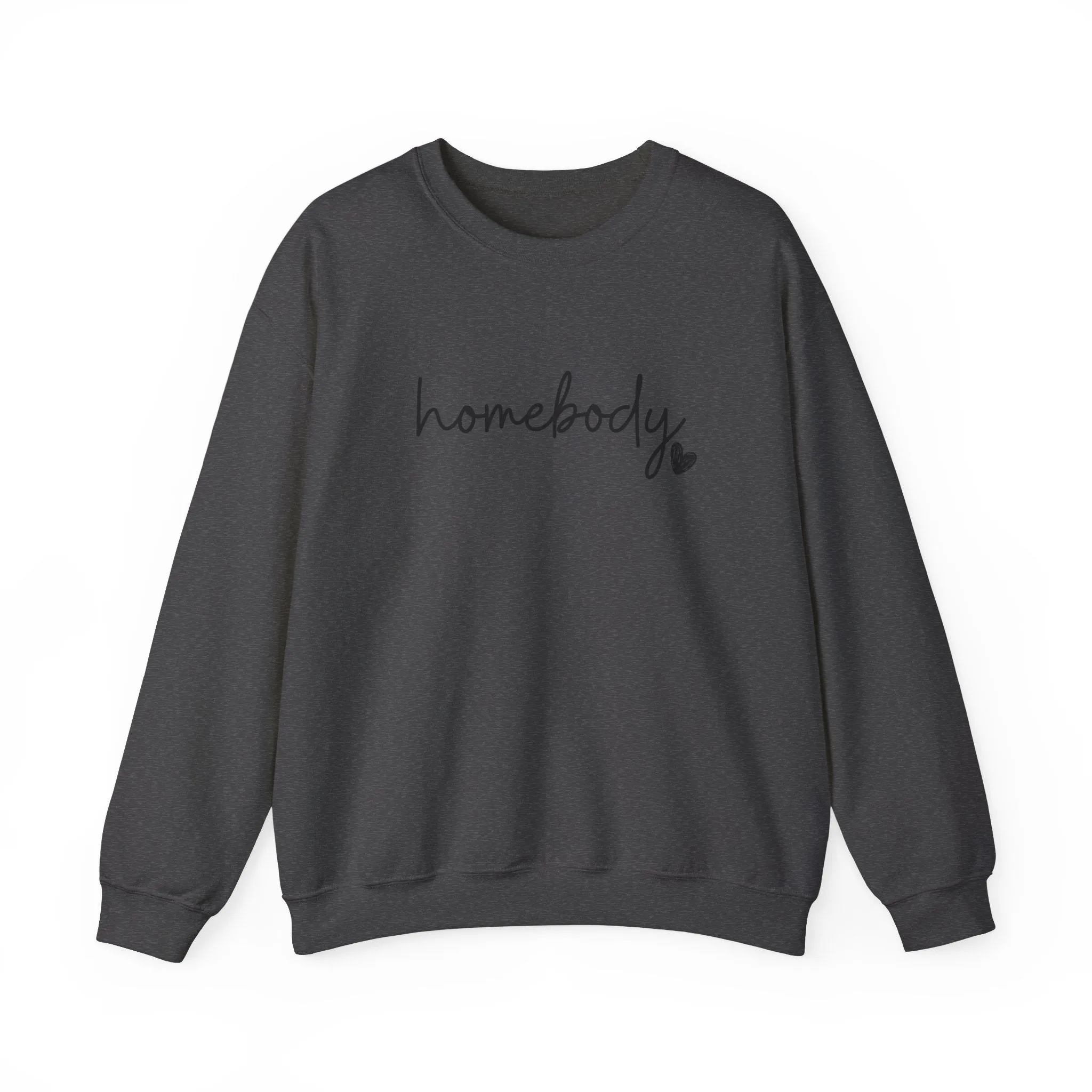 Homebody Sweatshirt, Homebody Shirt, Cozy Sweatshirt, Graphic Sweatshirt, Slouchy Sweatshirt, Cute Sweatshirt, Trendy Sweatshirt, Fun Shirt