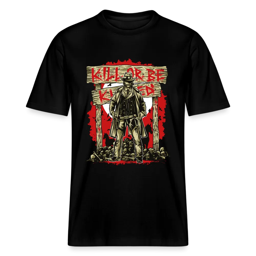 T-shirt bio décontracté SPARKER 2.0 Stanley/Stella Unisexe "Kill or be Killed"